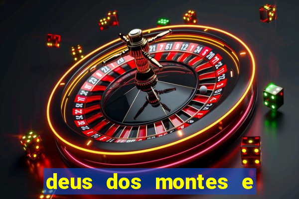 deus dos montes e dos vales